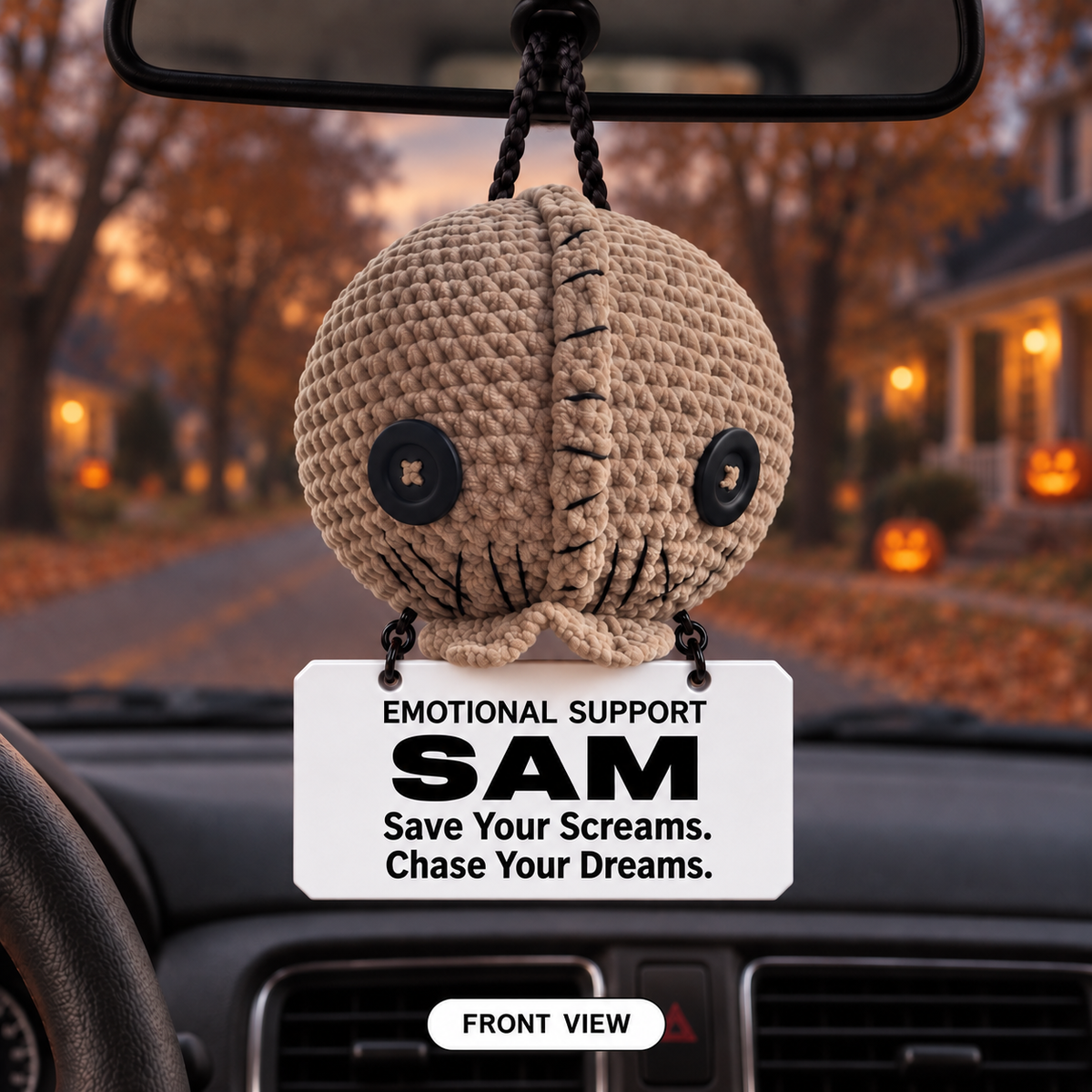 Emotional Support Sam Crochet Car Hanging - Big Fears? Little Sam’s Got You.