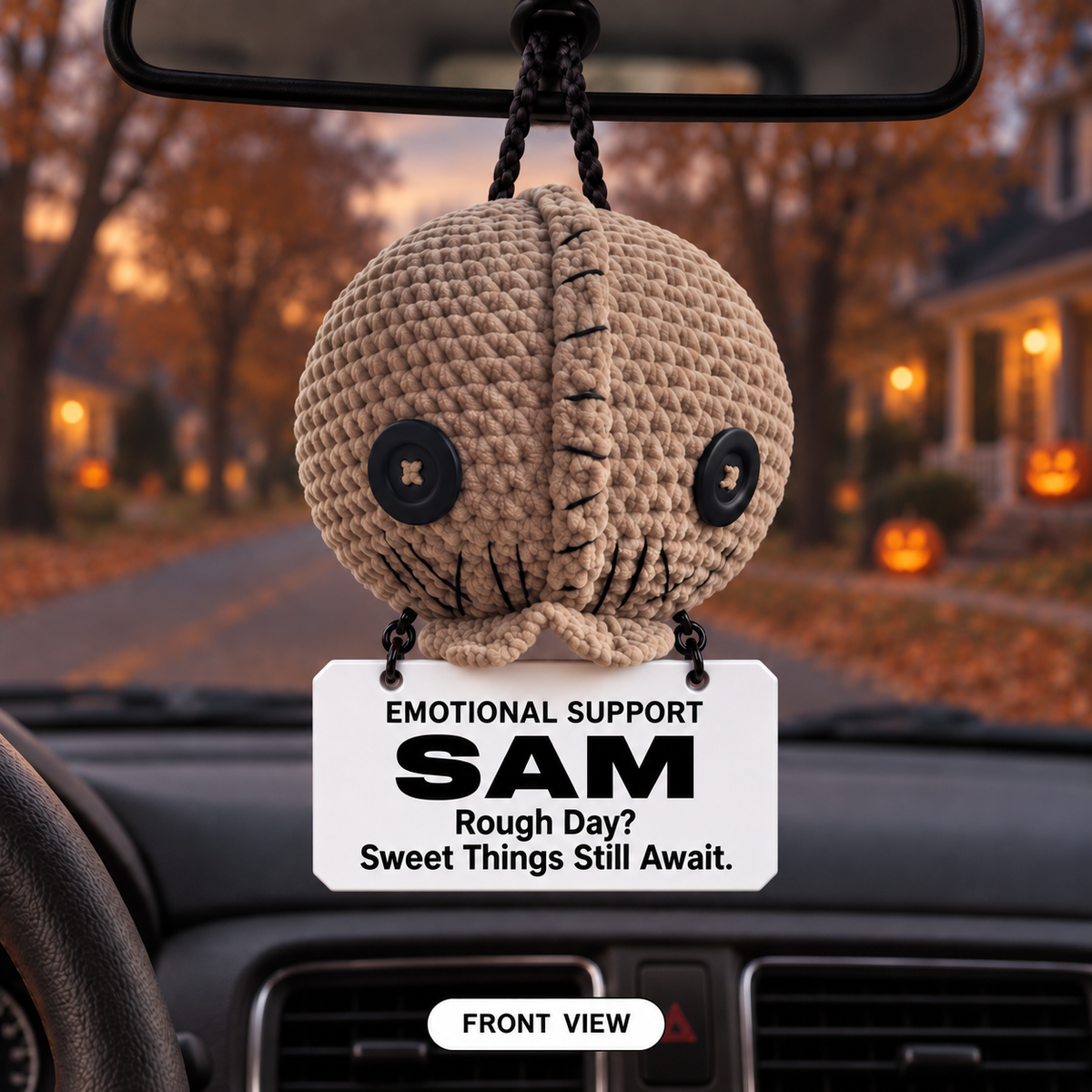 Emotional Support Sam Crochet Car Hanging - Big Fears? Little Sam’s Got You.